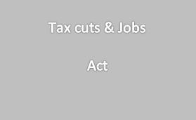 Tax cut and Jobs Act