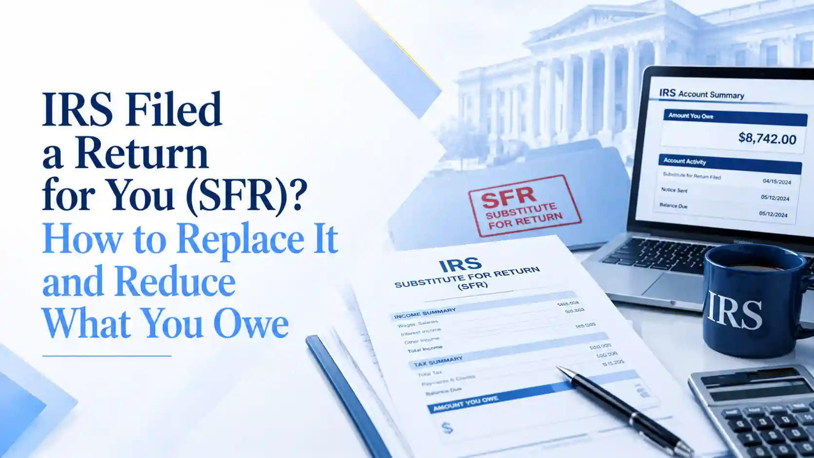 IRS substitute return help